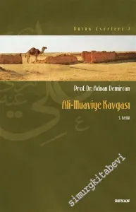 Ali - Muaviye Kavgası -        2014