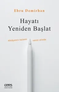 Hayatı Yeniden Başlat
