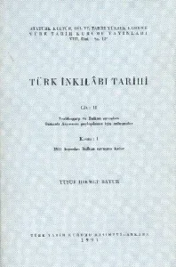 Türk İnkılabı Tarihi Cilt:II / Kısım:I
