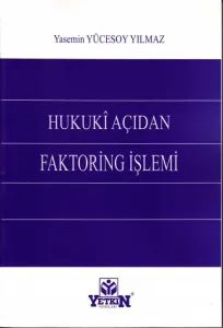 Hukuki Açıdan Faktoring İşlemi