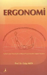Ergonomi / İşlevsellik - Antropometriklik - Teknolojiklik - Orjinallik - Ekonomiklik - Estetiklik