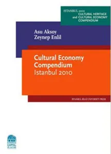 Cultural Economy Compendium İstanbul 2010