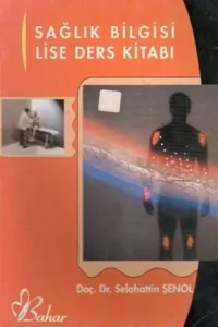 Sağlık Bilgisi Lise Ders Kitabı
