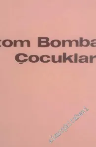 Atom Bombası Çocukları -        1965