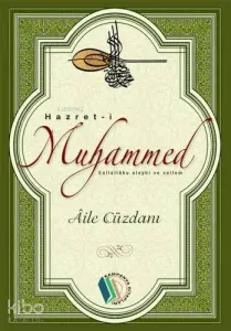 Hz.Muhammed Mustafa Aile Cüzdanı