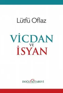 Vicdan Ve İsyan