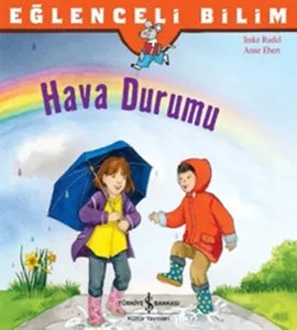 Hava Durumu; Eğlenceli Bilim