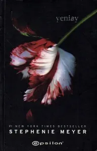 Yeniay - Alacakaranlık Serisi 2. Kitap