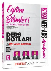 İndeks Akademi 2027 MEB-AGS Akademisi Eğitim Bilimleri ve Türk Milli Eğitim Sistemi Video Ders Notları 2. Kitap