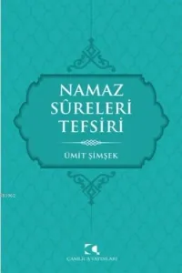 Namaz Sureleri Tefsiri