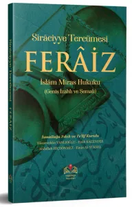 Feraiz İslam  Miras Hukuku Geniş İzahlı ve Şemalı