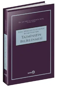 Sınai Mülkiyet Haklarının İhlali Halinde Tazminatın Belirlenmesi