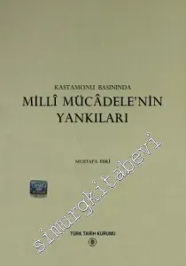 Kastamonu Basınında Milli Mücadele'nin Yankıları -        1995