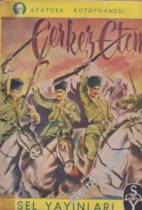 Çerkez Ethem Kuvvetlerinin İhaneti -        1955