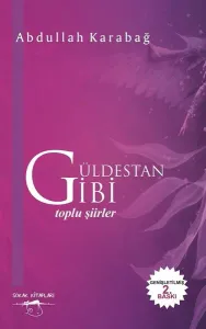 Güldestan Gibi 2. baskı