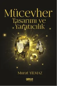 Mücevher Tasarımı ve Yaratıcılık