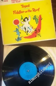 33 LP PLAK VINYL: Topol, Fiddler On The Roof -