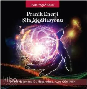 Pranik Enerji Şifa Meditasyonu (CD); Evde Yoga Serisi