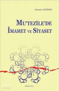 Mutezile'de İmamet ve Siyaset