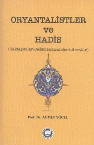 Oryantalistler ve Hadis