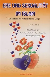 Almanca Evlilik ve Cinsel Hayat Ehe Und Sexualıtat Im Islam