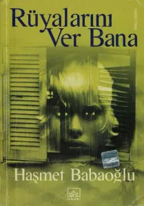Rüyalarını Ver Bana