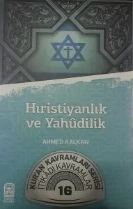 Hıristiyanlık ve Yahudilik; Kur'an Kavramları Serisi - İtikadi Kavramlar 16