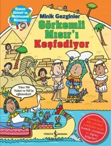 Minik Gezginler; Görkemli Mısır'ı Keşfediyor