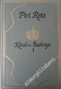 Kitab-ı Bahriye -  Tıpkıbasım, Transkripsiyon, Gününümüz Türkçesine Çevirisi, İngilizce Metin, 4 Cilt TAKIM -        1988