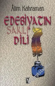 Edebiyatın Saklı Dili -        2001