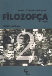İnsana, Topluma ve Dünyaya Filozofça Bakış 2