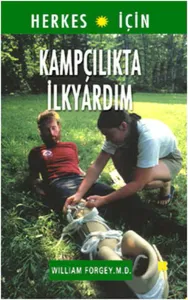 Herkes İçin Kampçılıkta İlkyardım