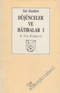 Düşünceler ve Hatıralar Cilt: 1 -