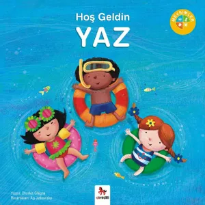Hoş Geldin Yaz; Mevsimler