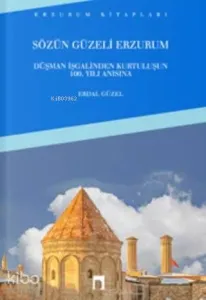 Sözün Güzeli Erzurum