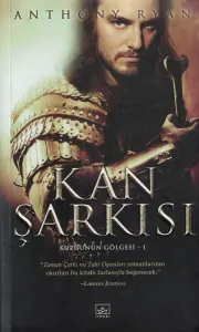 Kan Şarkısı / Kuzgunun Gölgesi -1