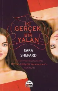 İki Gerçek Bir Yalan