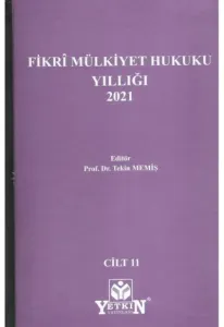 Fikri Mülkiyet Hukuku Yıllığı 2021