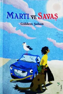 Martı ve Savaş