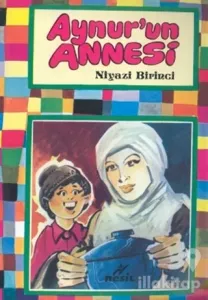 Aynur'un Annesi