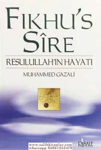 Fıkhus Sire Resullahın Hayatı