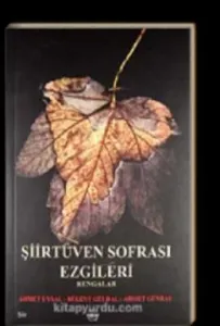 Şiirtüven Sofrası Ezgileri  Rengalar