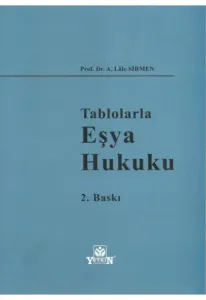 Tablolarla Eşya Hukuku