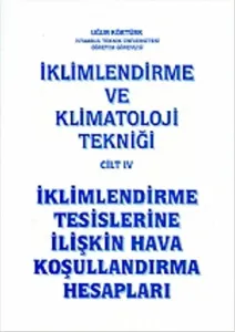 İklimlendirme ve Klimatoloji Tekniği Cilt 4