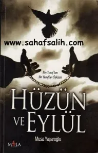 Hüzün ve Eylül