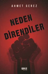Neden Direndiler