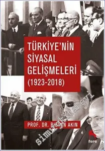 Türkiye'nin Siyasal Gelişmeleri (1923- 2018) -         2022