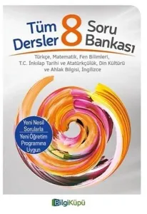 Bilgi Küpü Yayınları 8. Sınıf LGS Tüm Dersler Soru Bankası Bilgi Küpü