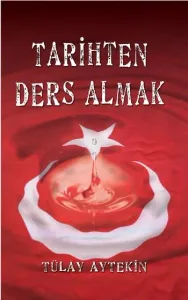 Tarihten Ders Almak