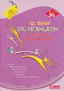 Esen 12. Sınıf Dil ve Anlatım Konu Özetli Soru Bankası